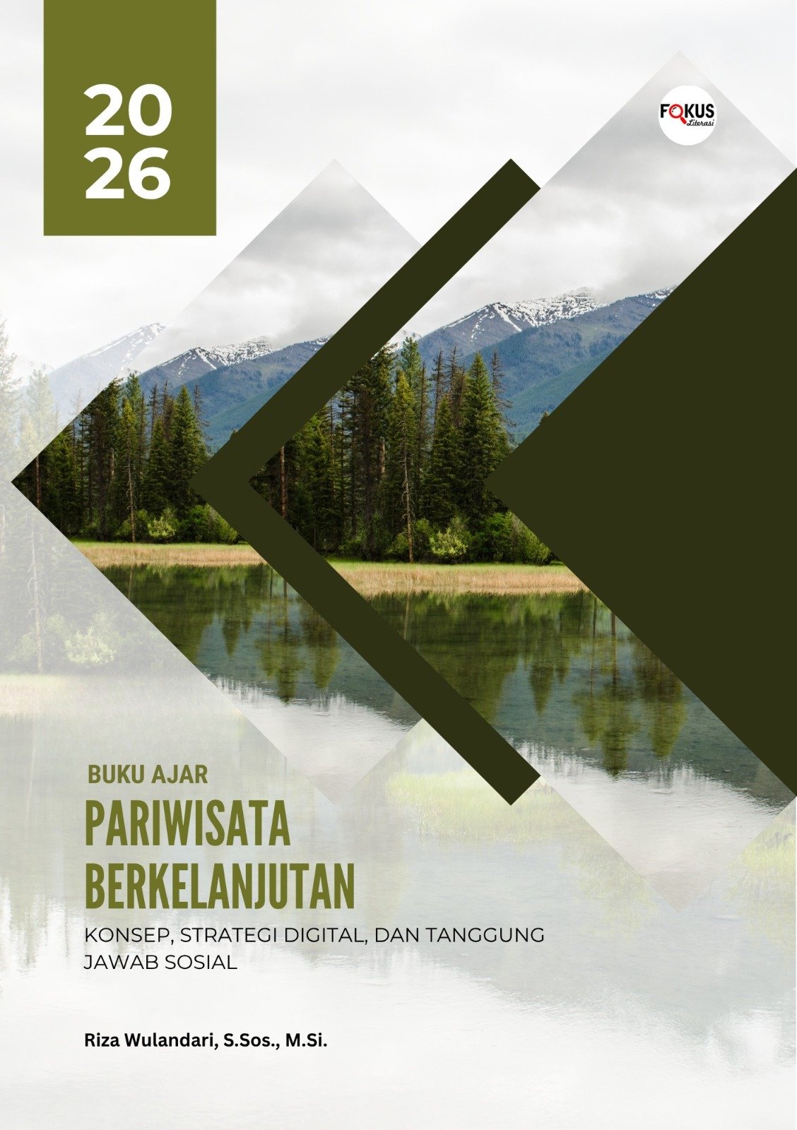 Buku Ajar Pariwisata Berkelanjutan Konsep, Strategi Digital, Dan Tanggung Jawab Sosial